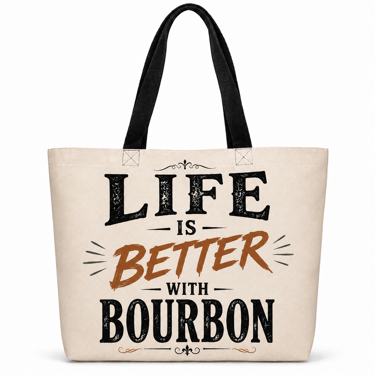 Life Is Better With Bourbon Tote Bag
