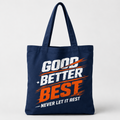 Good Better Best Tote